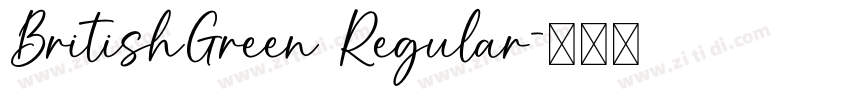 BritishGreen Regular字体转换